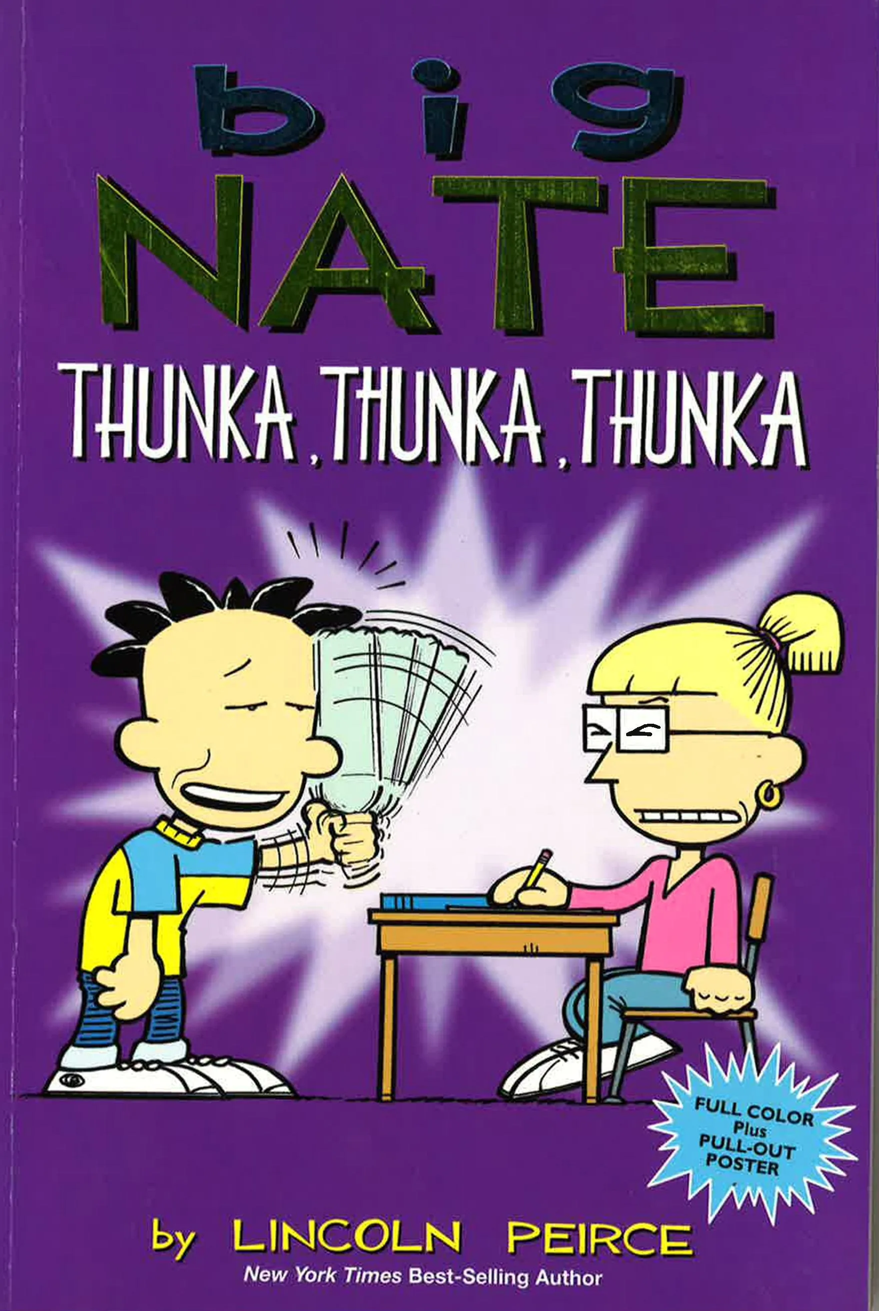 Big Nate : Thunka , Thunka , Thunka